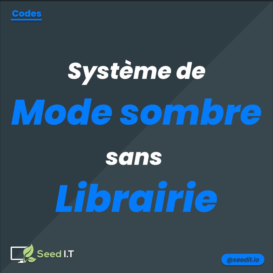 Image du post - Comment réaliser un système de thème sombre ?