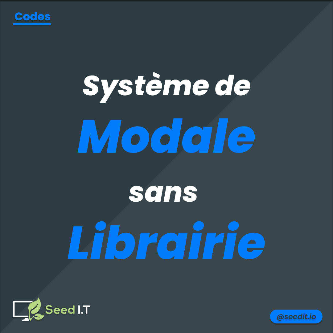 Image du post - Comment réaliser un système de « Modale » ?